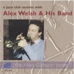 Alex Welsh And His Band - A Jazz Club Session With Alex Welsh And His Band