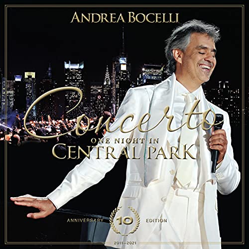 Andrea Bocelli - Concerto: One night in Central Park - 10th Anniversary (Music CD)