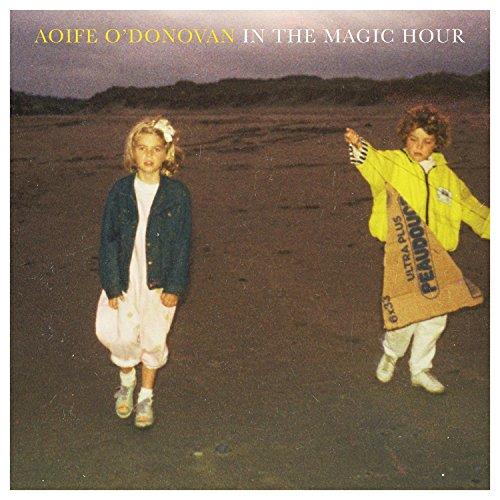 Aoife O'Donovan - In the Magic Hour (Music CD)