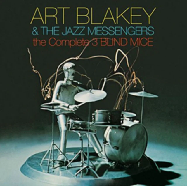 Art Blakey and the Jazz Messengers - The Complete 3 Blind Mice [CD / Album]