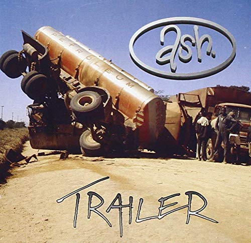 Ash - Trailer (Music CD)