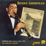 Benny Goodman - Carnegie Hall January 16th 1938 (The Complete Concert)