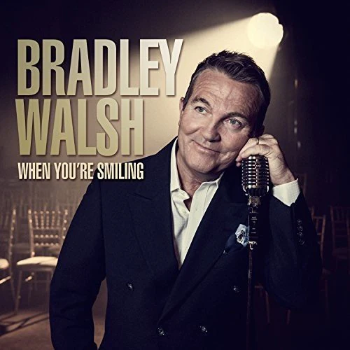 Bradley Walsh - When You're Smiling (Music CD)
