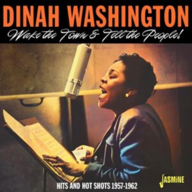 Dinah Washington - Wake the Town & Tell the People! Hits and Hot Shots 1957-1962 [CD / Album]