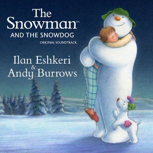 Ilan Eshkeri & Andy Burrows - The Snowman & The Snowdog (Original Soundtrack) (Music CD)