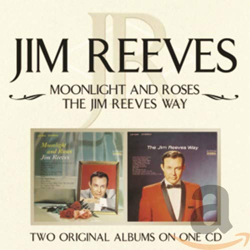 Jim Reeves - Moonlight And Roses/The Jim Reeves Way (Music CD)