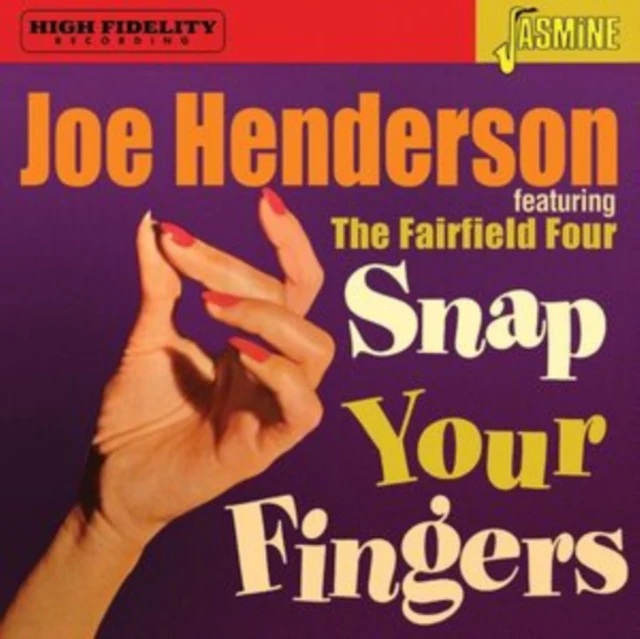Joe Henderson & The Fairfield Four - Snap Your Fingers [CD / Album]