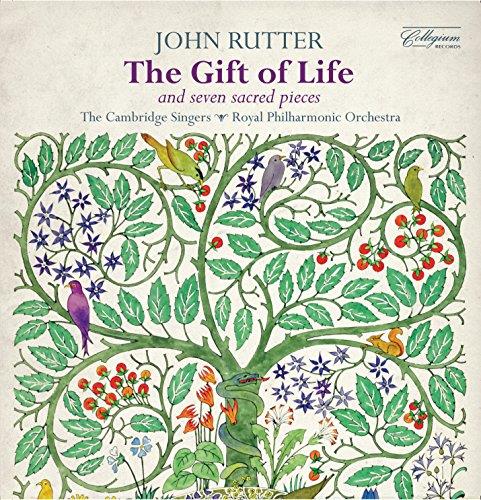 John Rutter: The Gift of Life and Seven Sacred Pieces (Music CD)