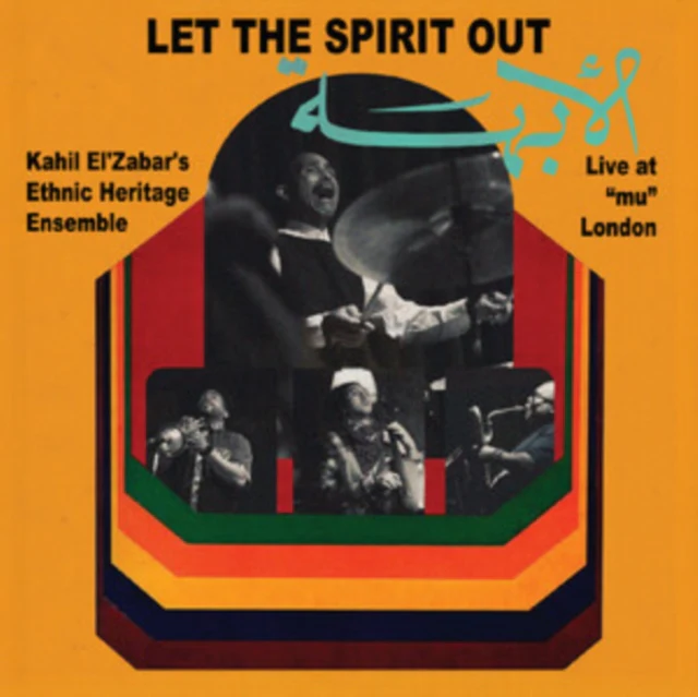 Kahil El'Zabar - Let the Spirit Out/Live at 'Mu' London [CD / Album]