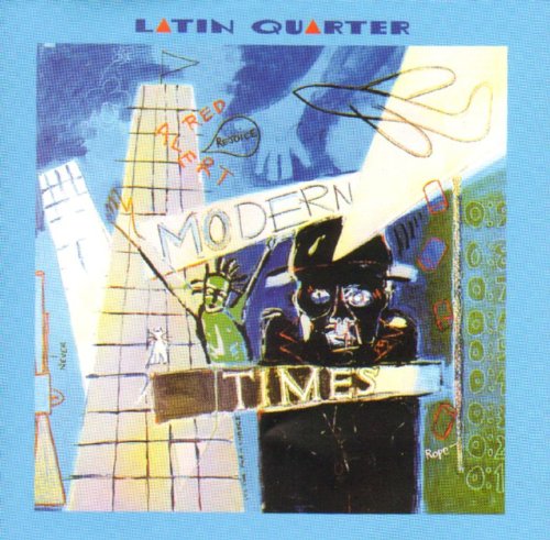 Latin Quarter - Modern Times (And Bonus Tracks) (Music CD)