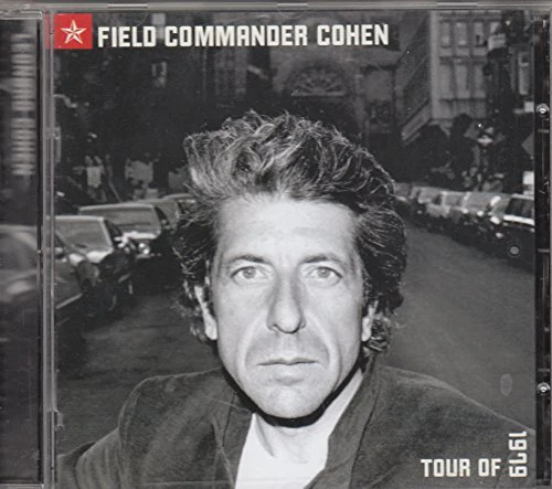 Leonard Cohen - Field Commander Cohen (Tour Of 1979) (Music CD)