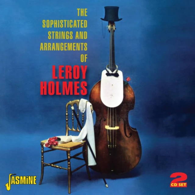Leroy Holmes - The Sophisticated Strings and Arrangements Of [CD / Album]