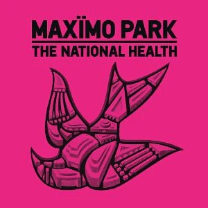 Maxïmo Park - National Health (Music CD)