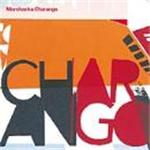 Morcheeba - Charango (Limited Edition)