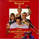 Original Soundtrack - Brassed Off (Jones, Grimethorpe Colliery Band) (Music CD)