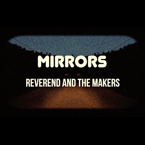 Reverend and the Makers - Mirrors (CD+DVD) (Music CD)