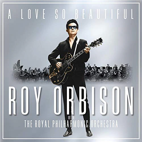 Roy Orbison & The Royal Philharmonic Orchestra - A Love So Beautiful (Music CD)