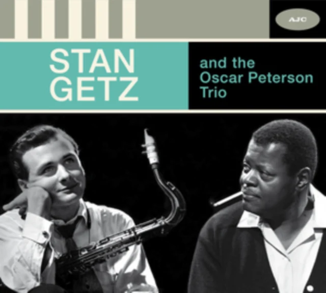 Stan Getz and the Oscar Peterson Trio - Stan Getz and the Oscar Peterson Trio [CD / Album]