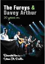 The Fureys & Davey Arthur: 30 Years Of Music DVD