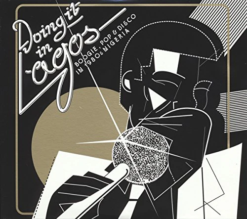 Various Artists - Doing It in Lagos (Boogie, Pop & Disco in 1980s Nigeria) (Music CD)