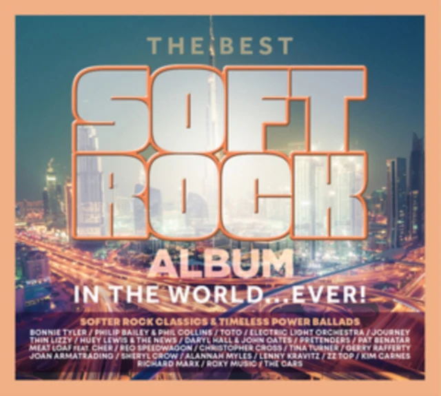 Various Artists - The Best Soft Rock Album in the World... Ever! [CD / Album]