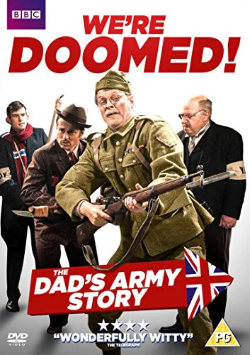 We're Doomed: The Dad's Army Story (BBC)