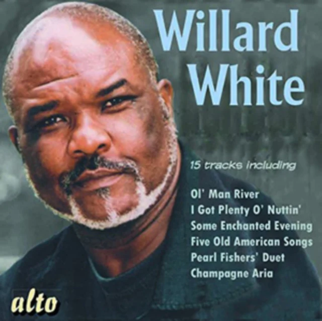 Willard White: Ol' Man River/I Got Plenty O' Nuttin'/... [CD / Album]