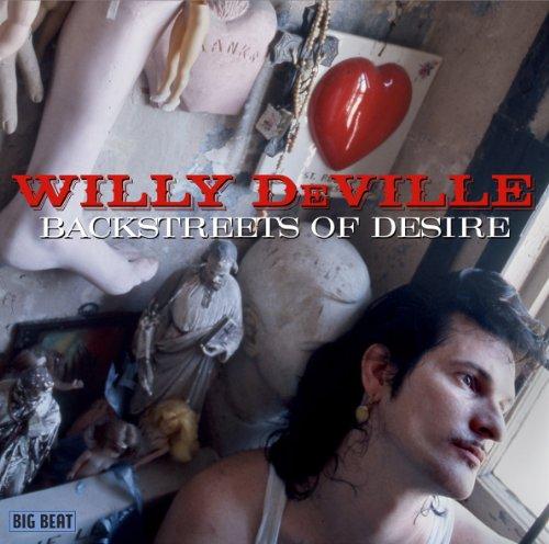 Willy DeVille - Backstreets of Desire (Music CD)
